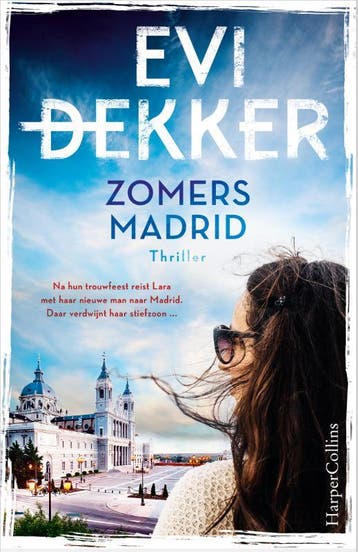 Zomers Madrid 9789402707229 Evi Dekker, Verzenden, Gelezen, Evi Dekker