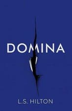 Domina 9781785760884 L.S. Hilton, Verzenden, L.S. Hilton