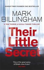 Their Little Secret Tom Thorne Novels 9780751567007, Verzenden, Gelezen, Mark Billingham