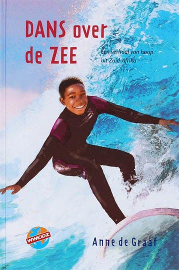 Dans over de zee / WWKidz 9789085430759 A. de Graaf, Verzenden, A. de Graaf