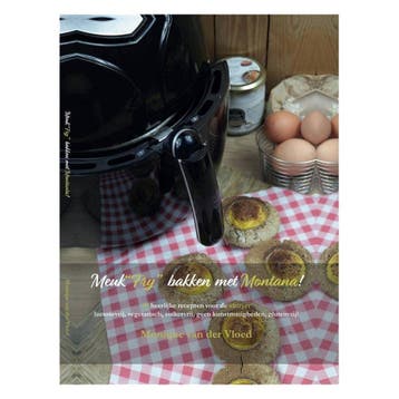Boek Meuk Fry Bakken met Montana 9789463451956, Verzenden, Monique van der Vloed