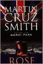 ROSE 9789041401090 M. Cruz Smith, Verzenden, M. Cruz Smith