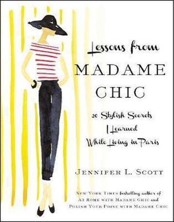Lessons From Madame Chic 9781451699371 Jennifer Scott, Verzenden, Gelezen, Jennifer Scott