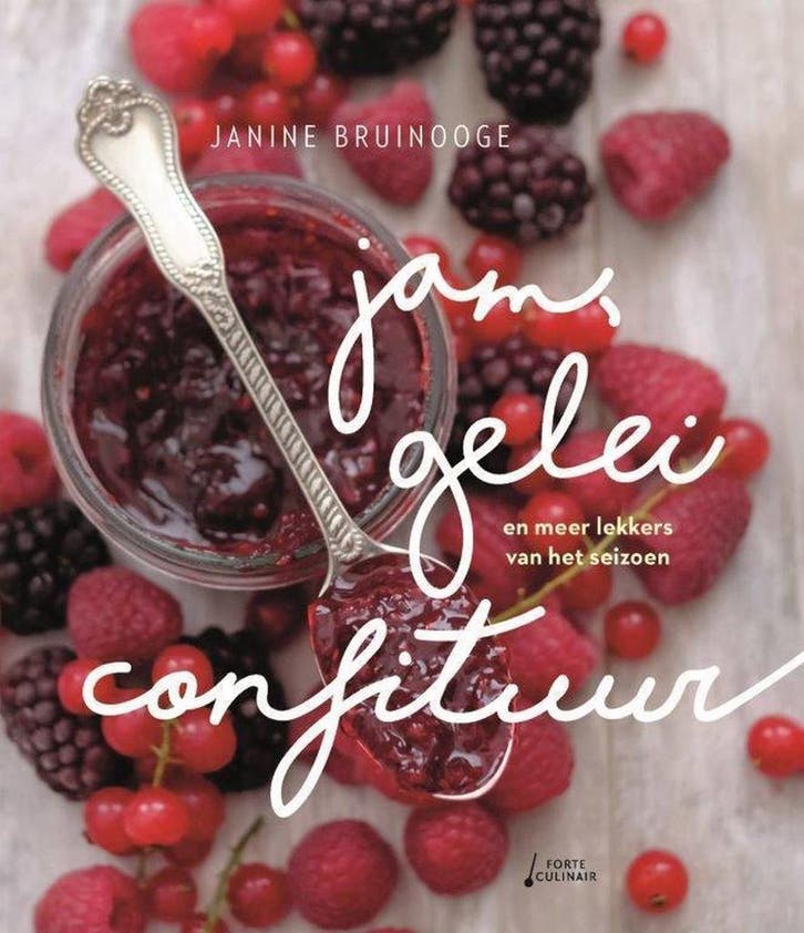 Jam, gelei, confituur 9789462501652 Janine Bruinooge, Boeken, Kookboeken, Gelezen, Verzenden