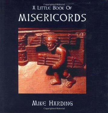 A Little Book Of Misericords 9781854105622 Mike Harding, Verzenden, Mike Harding