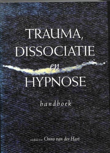 TRAUMA DISSOCIATIE EN HYPNOSE HANDB DR 3 9789026514074, Verzenden