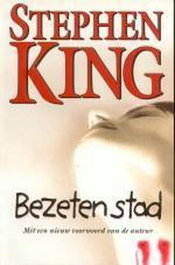 Bezeten stad 9789024546091 Stephen King, Boeken, Verzenden, Gelezen, Stephen King