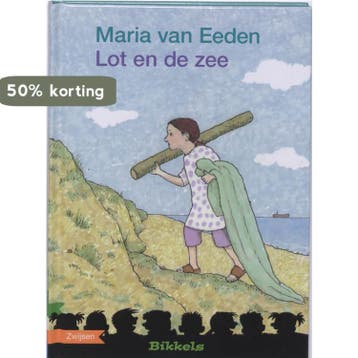 Lot en de zee / Bikkels 9789048700813 Maria van Eeden, Verzenden, Zo goed als nieuw, Maria van Eeden