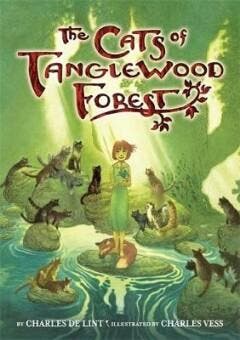 CATS OF TANGLEWOOD FOREST HC 9780316053570 Charles De Lint, Verzenden, Zo goed als nieuw, Charles De Lint