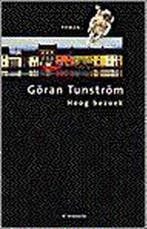 Hoog bezoek 9789023439561 G. Tunstrom, Verzenden, G. Tunstrom