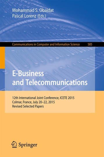 E-Business and Telecommunications 9783319302218, Boeken, Verzenden, Zo goed als nieuw