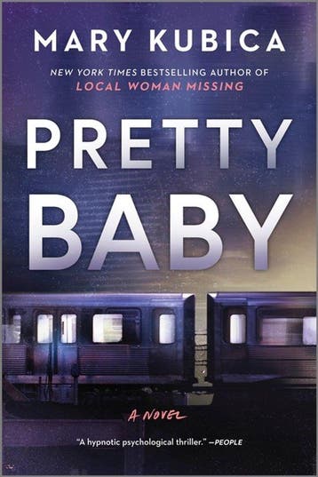 Pretty Baby 9780778318743 Mary Kubica, Verzenden, Mary Kubica