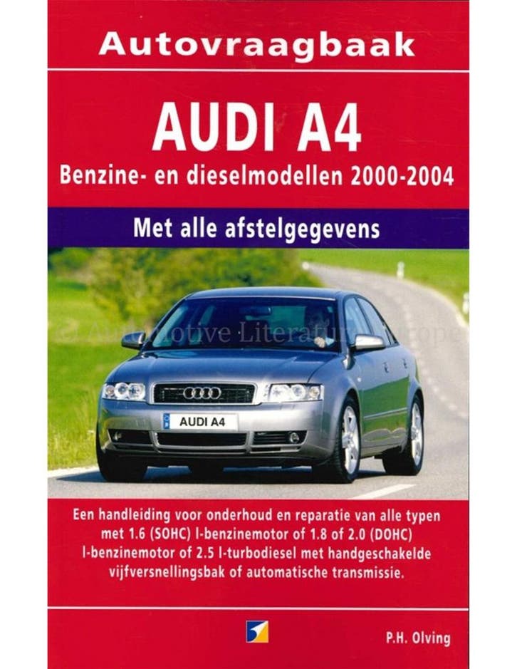 2000-2004 AUDI A4 BENZINE DIESEL VRAAGBAAK NEDERLANDS, Autos : Divers, Modes d'emploi & Notices d'utilisation