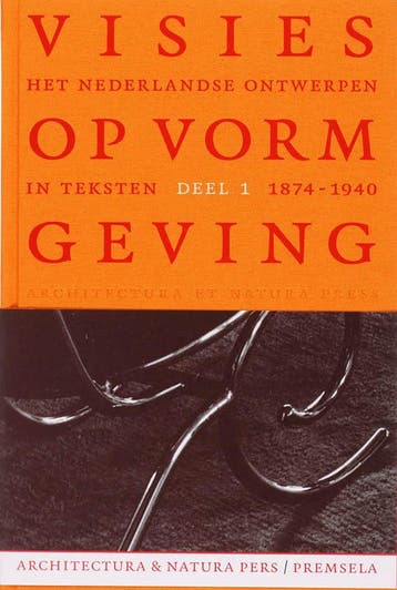 Visies op vormgeving 1 1874-1940 / 1 1874-1940 9789076863429, Verzenden, Gelezen, F. Huygen