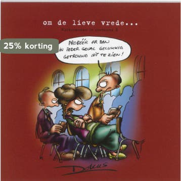 Om de lieve vrede / Kerkmensen in cartoons / 3 9789023991212, Boeken, Verzenden, Gelezen, Dokus