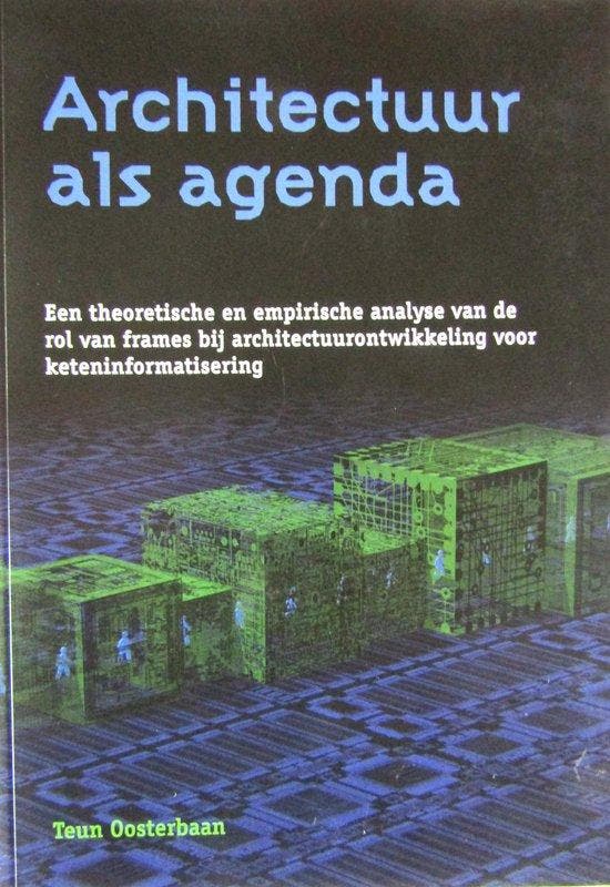 Architectuur als agenda 9789461691972 Teun Oosterbaan, Boeken, Techniek, Zo goed als nieuw, Verzenden