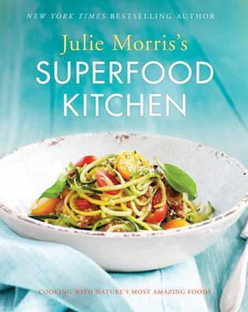 Julie Morriss Superfood Kitchen 9781454918103 Julie Morris, Verzenden, Julie Morris