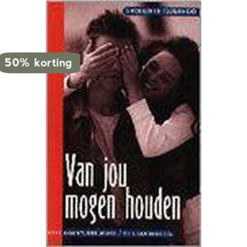 Van jou mogen houden 9789020931273 Eigentijdse Jeugd, Verzenden, Eigentijdse Jeugd