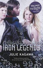 The Iron Legends 9781848452527 Julie Kagawa, Verzenden, Gelezen, Julie Kagawa