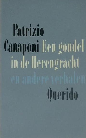Een gondel in de Herengracht en andere verhalen Canaponi, Verzenden, Canaponi