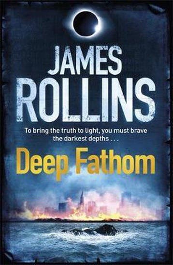 Deep Fathom 9780752883854 James Rollins, Verzenden, Zo goed als nieuw, James Rollins