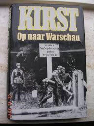Op naar Warschau 9789022513439 Hans Hellmut Kirst, Boeken, Verzenden, Gelezen, Hans Hellmut Kirst