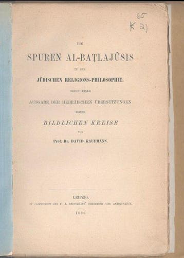 David Kaufmann - Die Spuren Al-Batlajûsis in der jüdischen, Antiek en Kunst