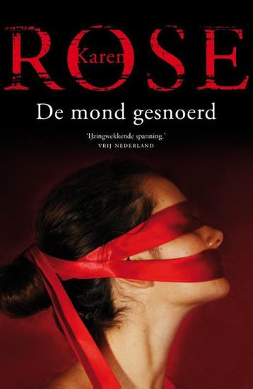 De mond gesnoerd / Minneapolis / 2 9789026136023 Karen Rose, Boeken, Thrillers, Verzenden, Gelezen, Karen Rose