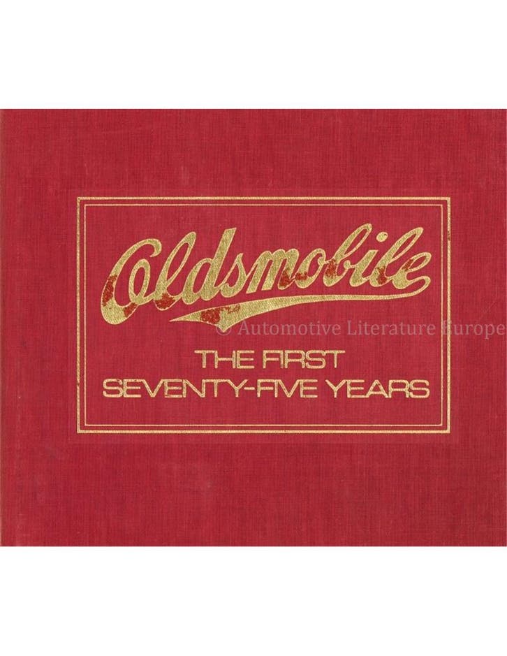 OLDSMOBILE, THE FIRST SEVENTY - FIVE YEARS, Boeken, Auto's | Boeken