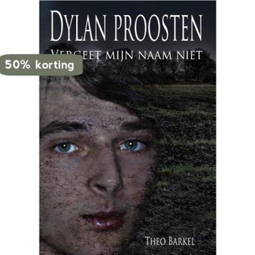 Dylan Proosten 9789078437161 Theo Barkel, Verzenden, Theo Barkel
