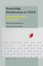 Knowledge Mobilization in TESOL 9789004388765, Boeken, Verzenden, Zo goed als nieuw