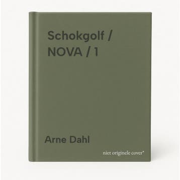 Schokgolf / NOVA / 1 9789044550351 Arne Dahl, Verzenden, Gelezen, Arne Dahl
