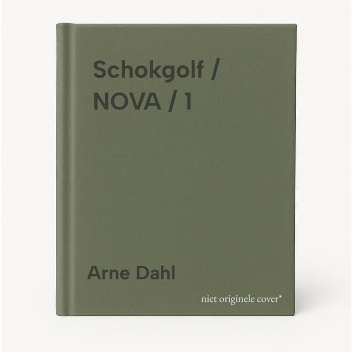 Schokgolf / NOVA / 1 9789044550351 Arne Dahl, Boeken, Thrillers, Gelezen, Verzenden