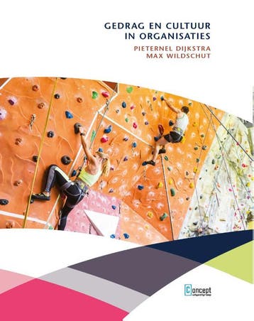 Gedrag en cultuur in organisaties 9789055163359, Boeken, Verzenden, Zo goed als nieuw, Pietenel Dijkstra