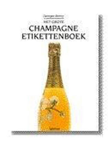 Het grote champagne-etikettenboek 9789020930382 G. Renoy, Verzenden, Gelezen, G. Renoy