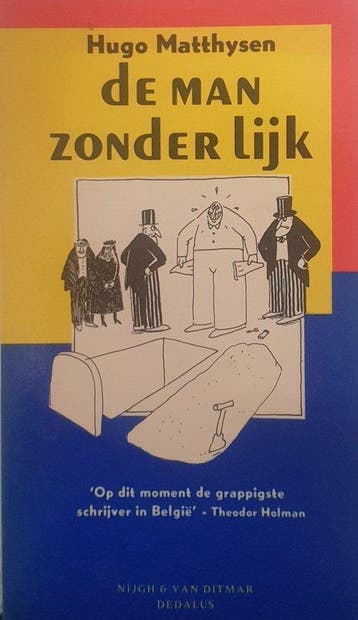 MAN ZONDER LIJK 9789038849010 Hugo Matthysen, Verzenden, Gelezen, Hugo Matthysen