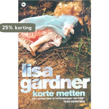 Korte metten 9789044341928 Lisa Gardner, Verzenden, Gelezen, Lisa Gardner