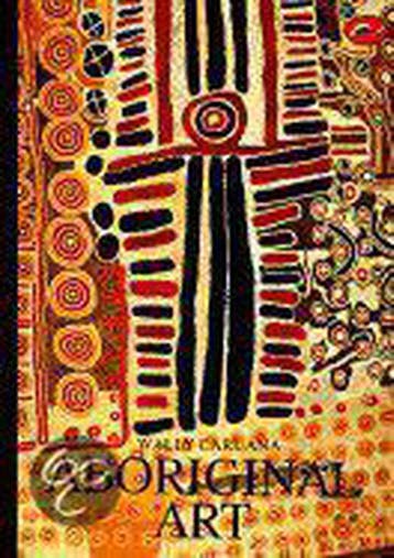 Aboriginal art / World of art 9780500202647 Wally Caruana, Verzenden, Wally Caruana