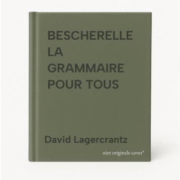 BESCHERELLE LA GRAMMAIRE POUR TOUS 9782218952005, Livres, Verzenden, David Lagercrantz