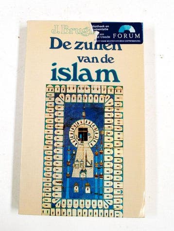 De zuilen van de islam - Brugman, Verzenden, Nieuw