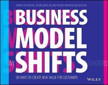 Business Model Shifts 9781119525349 Patrick van der Pijl, Verzenden, Gelezen, Patrick van der Pijl