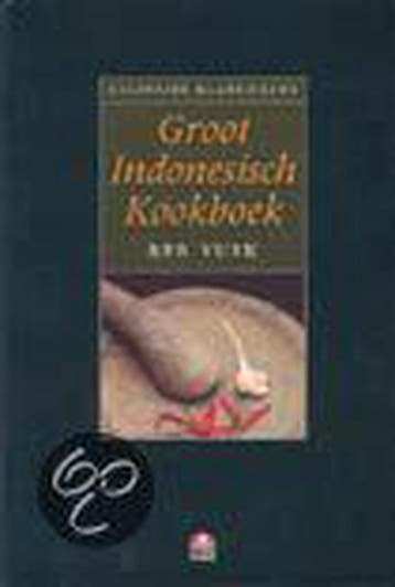 Groot Indonesisch Kookboek / Culinaire Klassiekers B. Vuyk, Verzenden, B. Vuyk
