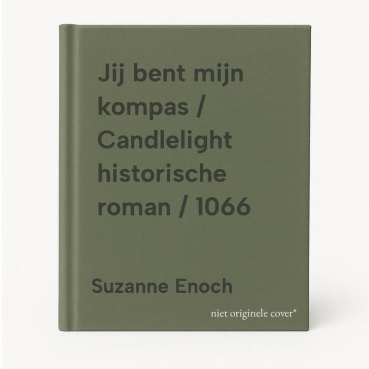 Jij bent mijn kompas / Candlelight historische roman / 1066, Livres, Romans historiques, Envoi