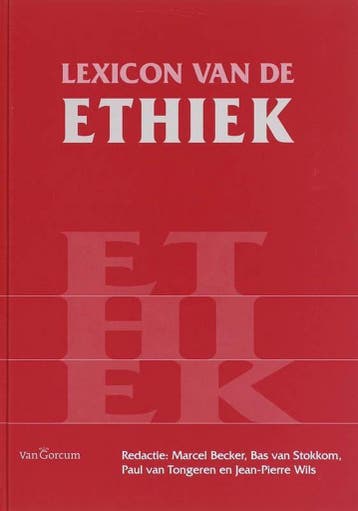Lexicon van de ethiek - Jean Pierre Wils - 9789023241065 - H, Boeken, Verzenden, Nieuw