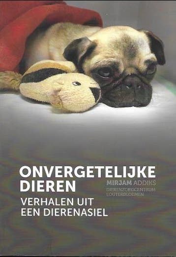 Onvergetelijke dieren 9789090330440 Mirjam Addiks, Verzenden, Mirjam Addiks