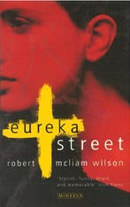 Eureka Street 9780749396725 Robert Mcliam Wilson, Livres, Verzenden, Robert Mcliam Wilson