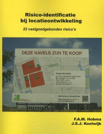 Risico-identificatie bij locatieontwikkeling 9789065623331, Boeken, Verzenden, Zo goed als nieuw, J.S.J. Koolwijk