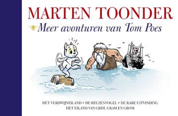 Meer avonturen van Tom Poes / Alle verhalen van Olivier B., Verzenden, Marten Toonder