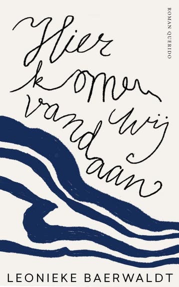 Hier komen wij vandaan (9789021421278, Leonieke Baerwaldt), Verzenden, Nieuw