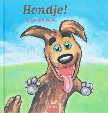 Hondje! 9789044807417 P. Brouwers, Verzenden, P. Brouwers